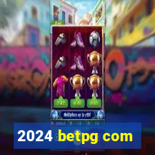 2024 betpg com